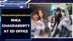 Rhea Chakraborty arrives at ED office for questioning in Sushant Singh Rajput death case|Oneindia