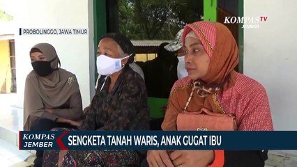 Sengketa Tanah Waris, Ibu Digugat Anak Kandung