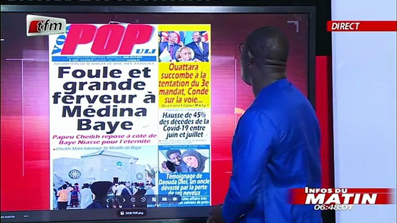 REVUE DES TITRES avec MOR TALLA GAYE dans INFOS du MATIN du 07 Aout 2020