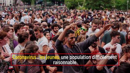 Coronavirus : les jeunes, une population difficilement raisonnable