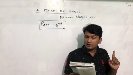 A PINCH OF SNUFF PART-3