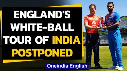 England's white-ball tour of India shifted to early 2021 due to COVID-19 pandemic