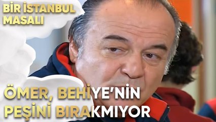 Ömer, Behiye'nin Peşinden Ayrılmıyor - Bir İstanbul Masalı 9. Bölüm