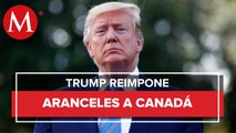 Trump reimpone aranceles a aluminio de Canadá