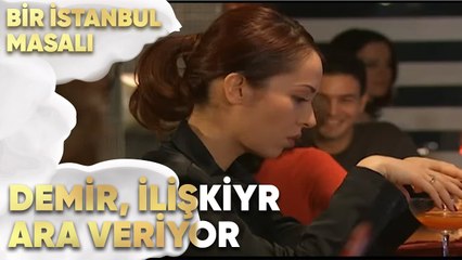 Demir, İlişkiye Ara Veriyor - Bir İstanbul Masalı 13. Bölüm