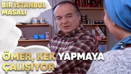 Ömer, Kek Yapmaya Çalışıyor - Bir İstanbul Masalı 14. Bölüm