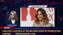 Caroline Flack died by suicide amid fears of prosecution, coroner ... - 1BreakingNews.com
