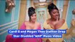 Cardi B and Megan Thee Stallion Drop Star-Studded ‘WAP’ Music Video