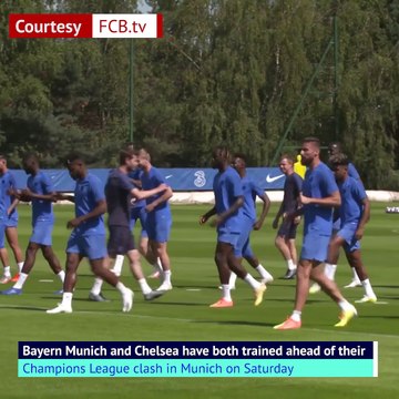 Bayern and Chelsea train ahead of Champions League showdown