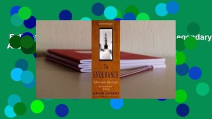 Full version  The Endurance: Shackleton's Legendary Antarctic Expedition  For Kindle