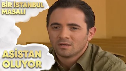 Hem Esma Hem de Burak Asistan Oluyor - Bir İstanbul Masalı 27. Bölüm