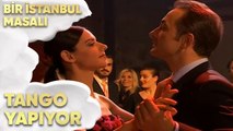 Esma ve Selim Tango Yapıyor - Bir İstanbul Masalı 29. Bölüm