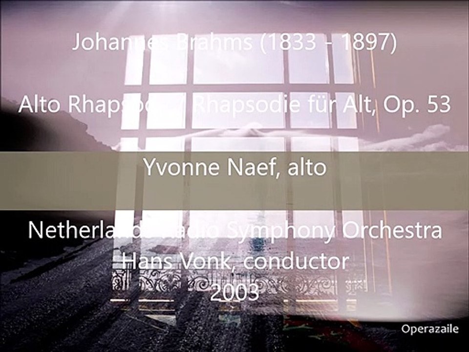 Yvonne Naef: Alto Rhapsody by Brahms