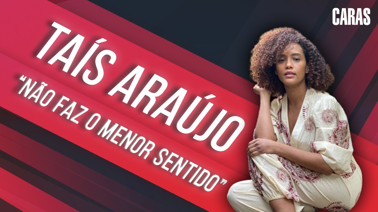 TAÍS ARAÚJO ESCLARECE POLÊMICA COM ANA MARIA BRAGA E FALA SOBRE VOLTA DE "AMOR DE MÃE" (2020)