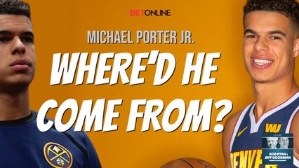 Why is Michael Porter Jr. exploding for Nuggets in the NBA Bubble?