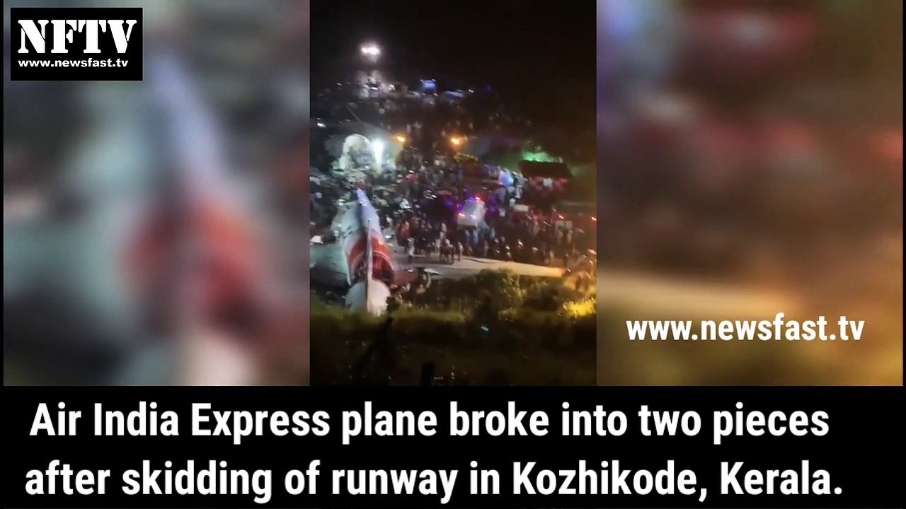 Air India Express plane breaks into two pieces after skids of the runway in Kozhikode, Kerala