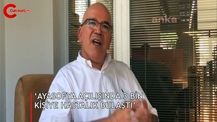 'Ayasofya açılışında 3 bin kişiye korona bulaştı'