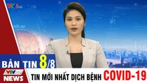 Tin 24h Trưa 8/8/2020: Việt Nam ghi nhận thêm 5 ca mắc COVID-19 mới  Thời Sự VTV1 Hôm Nay