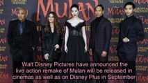 Disney’s live-action remake of Mulan will premiere in cinemas and Disney Plus