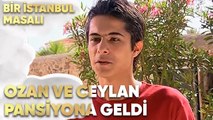 Ozan ve Ceylan Ailesinin Pansiyonuna Geldi - Bir İstanbul Masalı 69. Bölüm