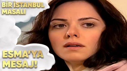 Selim, Esma'ya Mesaj Bırakıyor - Bir İstanbul Masalı 56. Bölüm