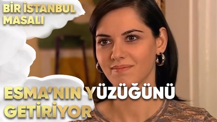 Selim, Esma'nın Yüzüğünü Getiriyor - Bir İstanbul Masalı 64. Bölüm