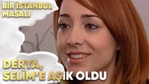 Derya, Selim'e Aşık Oldu - Bir İstanbul Masalı 63. Bölüm