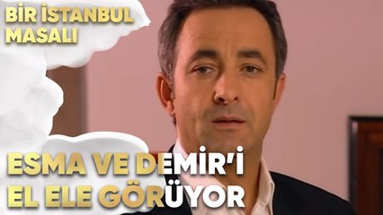 Selim, Esma ve Demir'i El Ele Görüyor - Bir İstanbul Masalı 65. Bölüm