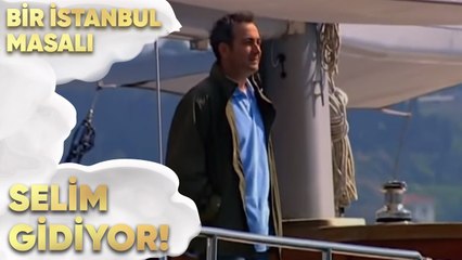 Selim Gidiyor - Bir İstanbul Masalı 67. Bölüm