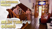 Selim, Turgut'u Gördü - Bir İstanbul Masalı 71. Bölüm