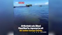4 bin ton petrol okyanusa sızmaya başladı, acil durum ilan edildi