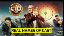 CRIME INVESTIGATION DEPARTMENT[CID]REAL NAME OF CAST|REAL NAME OF CID CAST|CID ACTOR REAL NAME|CID#1