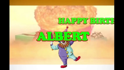Happy Birthday Albert - Albert's Birthday Song - Albert's Birthday Party