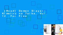 [Read] Demon Slayer: Kimetsu no Yaiba, Vol. 12  For Free
