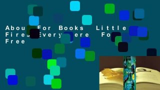 About For Books  Little Fires Everywhere  For Free