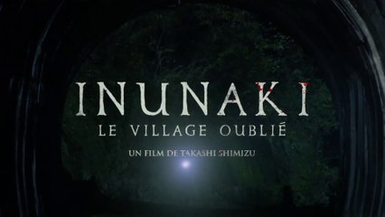 INUNAKI - Le Village Oublié (2019) Bande Annonce VF - HD
