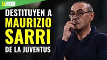 Maurizio Sarri es destituido como director técnico de la Juventus