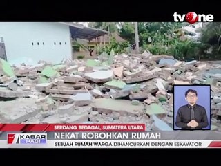Rumah Istri Muda Dihancurkan Pakai Alat Berat