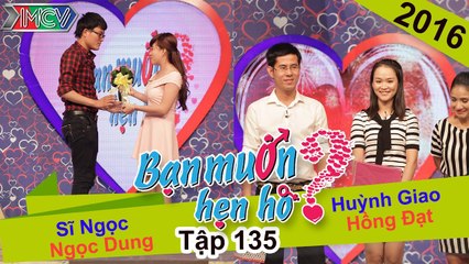 Bạn muốn hẹn hò tập 135 | Đưa bạn thân đi hẹn hò được Cát Tường làm mai cho bạn thân của đàng trai.