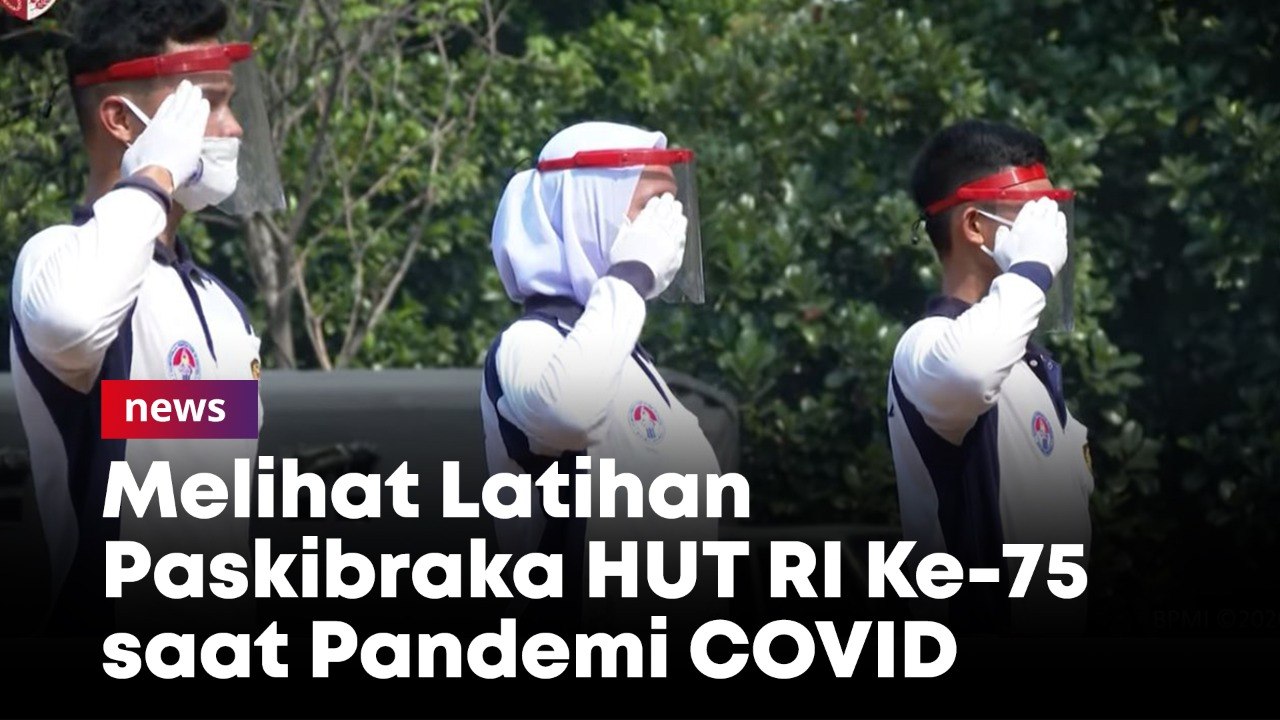 Latihan Paskibra HUT RI Ke-75 dengan Protokol Kesehatan Ketat