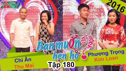BẠN MUỐN HẸN HÒ #180 | Em gì ơi về đội của anh nhé anh đang làm giám đốc công ty khởi nghiệp đây 