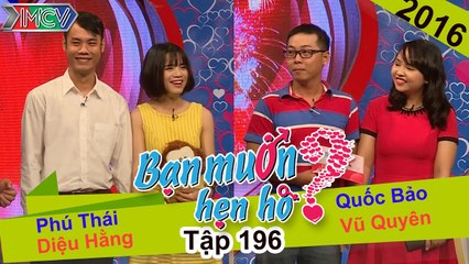 BẠN MUỐN HẸN HÒ #196 | Cặp đôi tự nhắc nhau ấn nút hẹn hò không cần Quyền Linh Cát Tường nhắc 