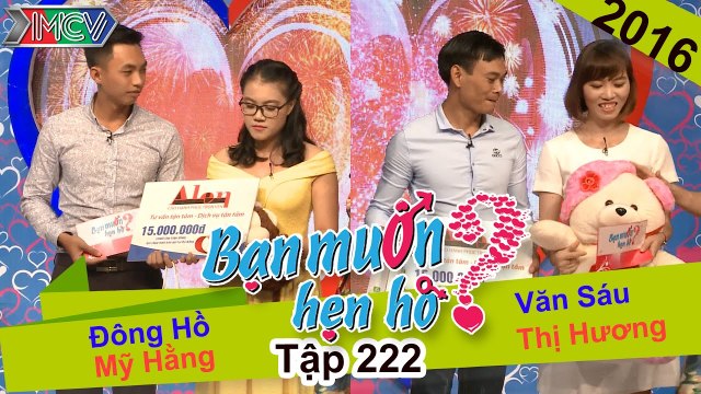 Bạn muốn hẹn hò tập 222 | Trai miền Tây khiêm tốn thật thà khai nhận ăn chơi xả láng từ sáng đến sớm