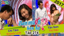 BẠN MUỐN HẸN HÒ #274 | Chàng trai Bến Tre đòi đưa mẹ hỏi cưới liền cô giáo tiểu học quá dễ thương 