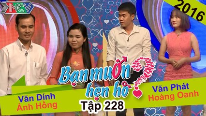 Bạn muốn hẹn hò tập 228 | Cô giáo ngữ văn thích làm thơ khiến chàng trai say mê.