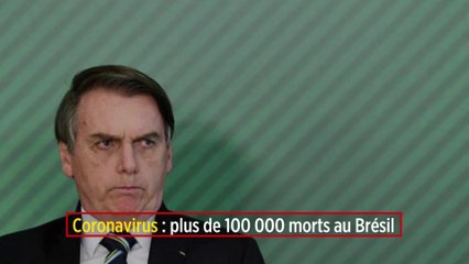 Coronavirus : plus de 100 000 morts au Brésil