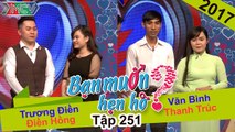 BẠN MUỐN HẸN HÒ #251| Cãi nhau ĐI ĂN CHIA TIỀN cô nàng thẳng thừng em NHẬN QUÀ KHÔNG NHẬN HOA