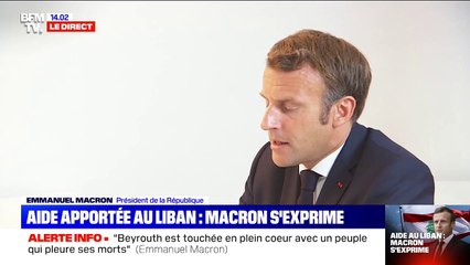 Emmanuel Macron: "Beyrouth est touchée en plein cœur, avec un peuple qui pleure ses morts"