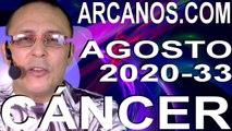 CANCER AGOSTO 2020 ARCANOS.COM - Horóscopo 9 al 15 de agosto de 2020 - Semana 33