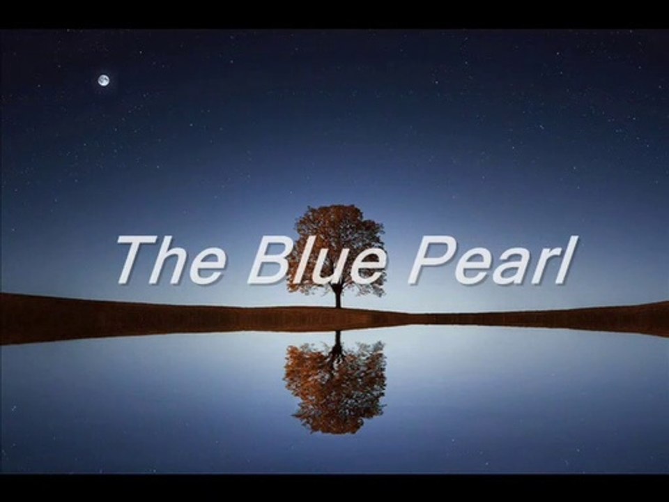 The Blue Pearl